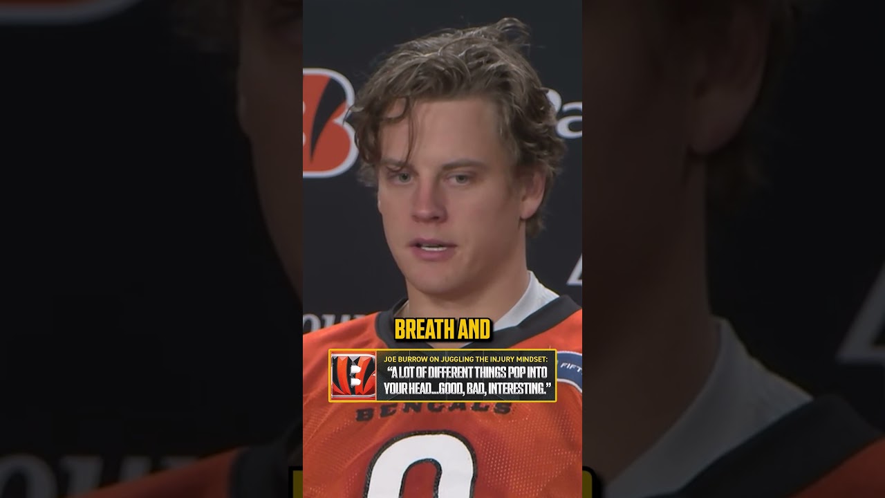 Joe Burrow explains his injury mindset #NFL #football #bengals #joeburrow