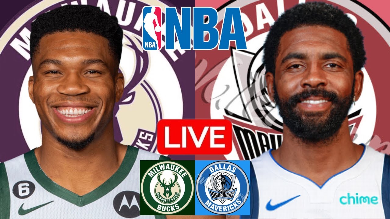 LIVE: MILWAUKEE BUCKS vs DALLAS MAVERICKS | NBA | PLAY BY PLAY | SCOREBOARD