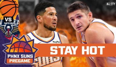 PREGAME: Phoenix Suns MUST Take Down Zion-less Pelicans To Continue HOT Streak, Get Above .500