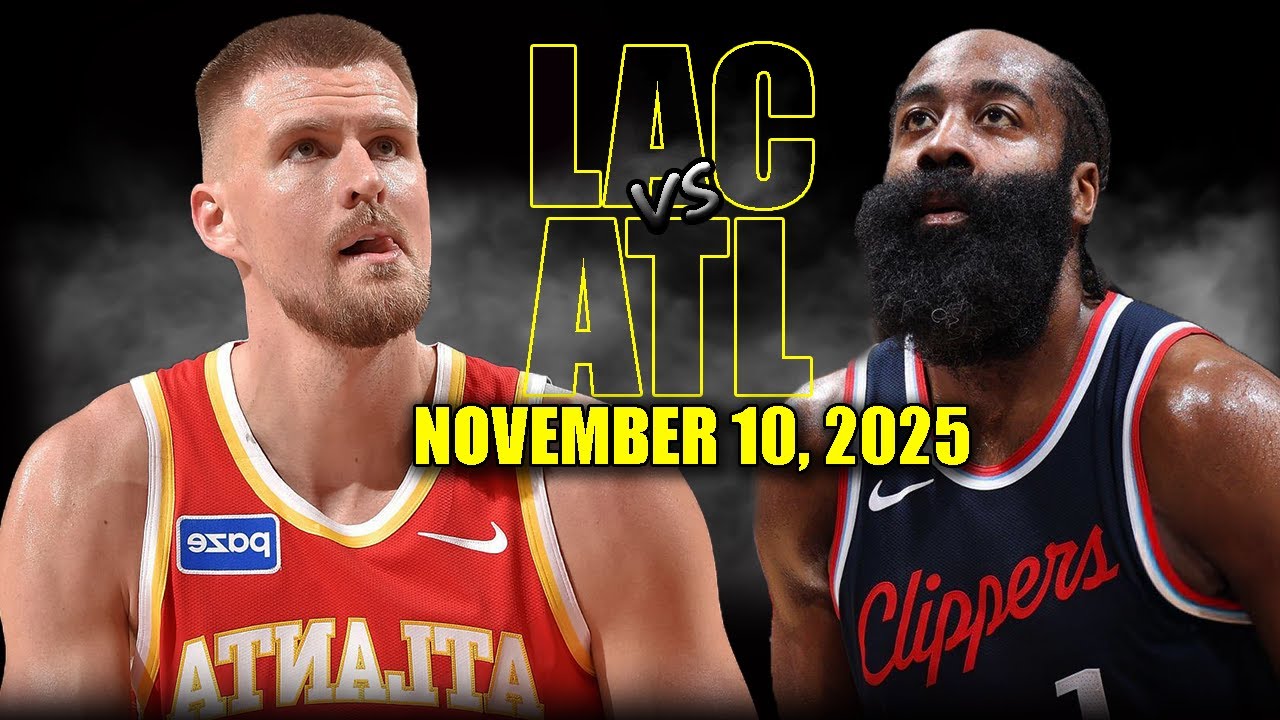 Los Angeles Clippers vs Atlanta Hawks Full Game Highlights - November 10, 2025 | NBA Season