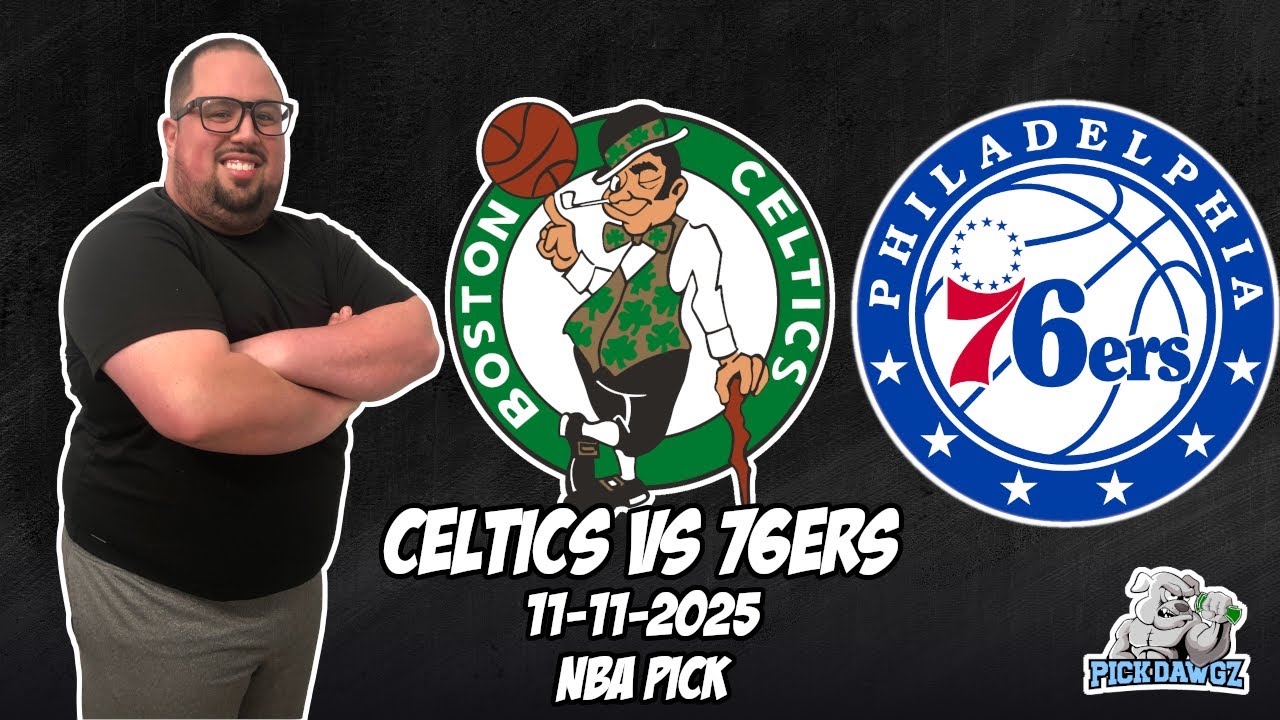 Boston Celtics vs Philadelphia 76ers 11/11/25 NBA Free Picks & Prediction | NBA Betting Tips