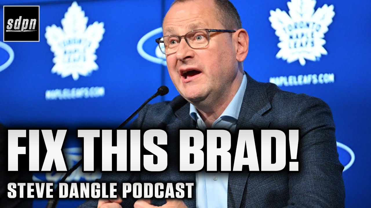 How Can Brad Treliving Fix The Maple Leafs? | SDP