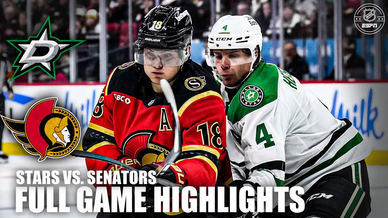 Dallas Stars vs. Ottawa Senators | Full Game Highlights | ESPN NHL