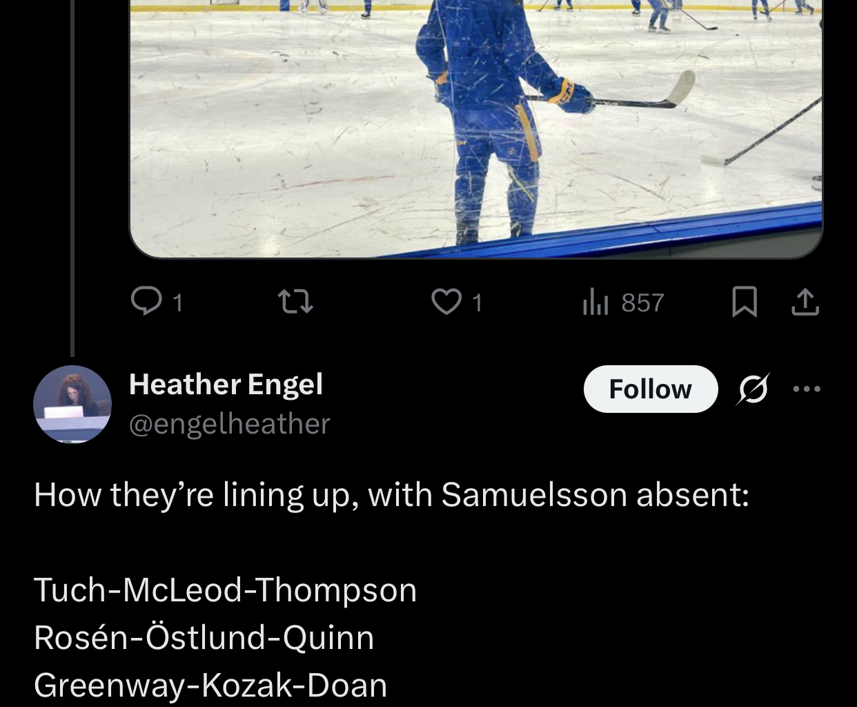 [Heather Engel] Good morning. Sabres back at practice before heading out to continue their road trip. Mattias Samuelsson is absent.