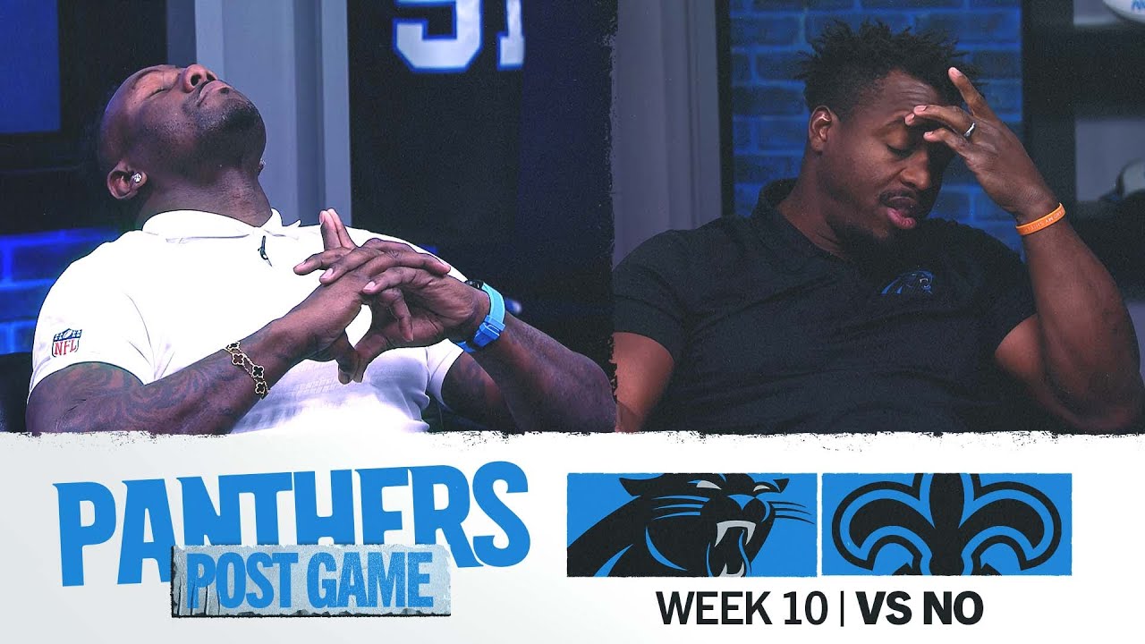 Panthers vs Saints Week 10 Reaction | Postgame Show | Carolina Panthers