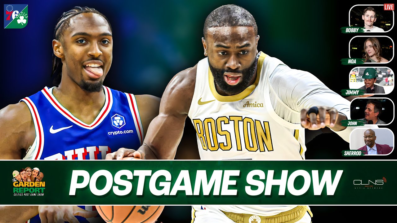 LIVE Garden Report: Celtics vs Sixers Postgame Show on CLNS Media
