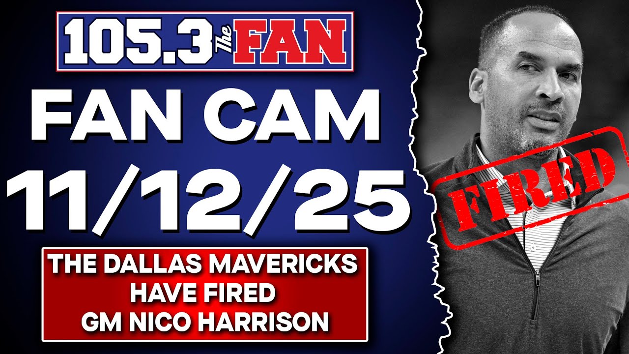 BREAKING NEWS: The Dallas Mavericks Have Fired GM Nico Harrison | Fan Cam 11/12/25