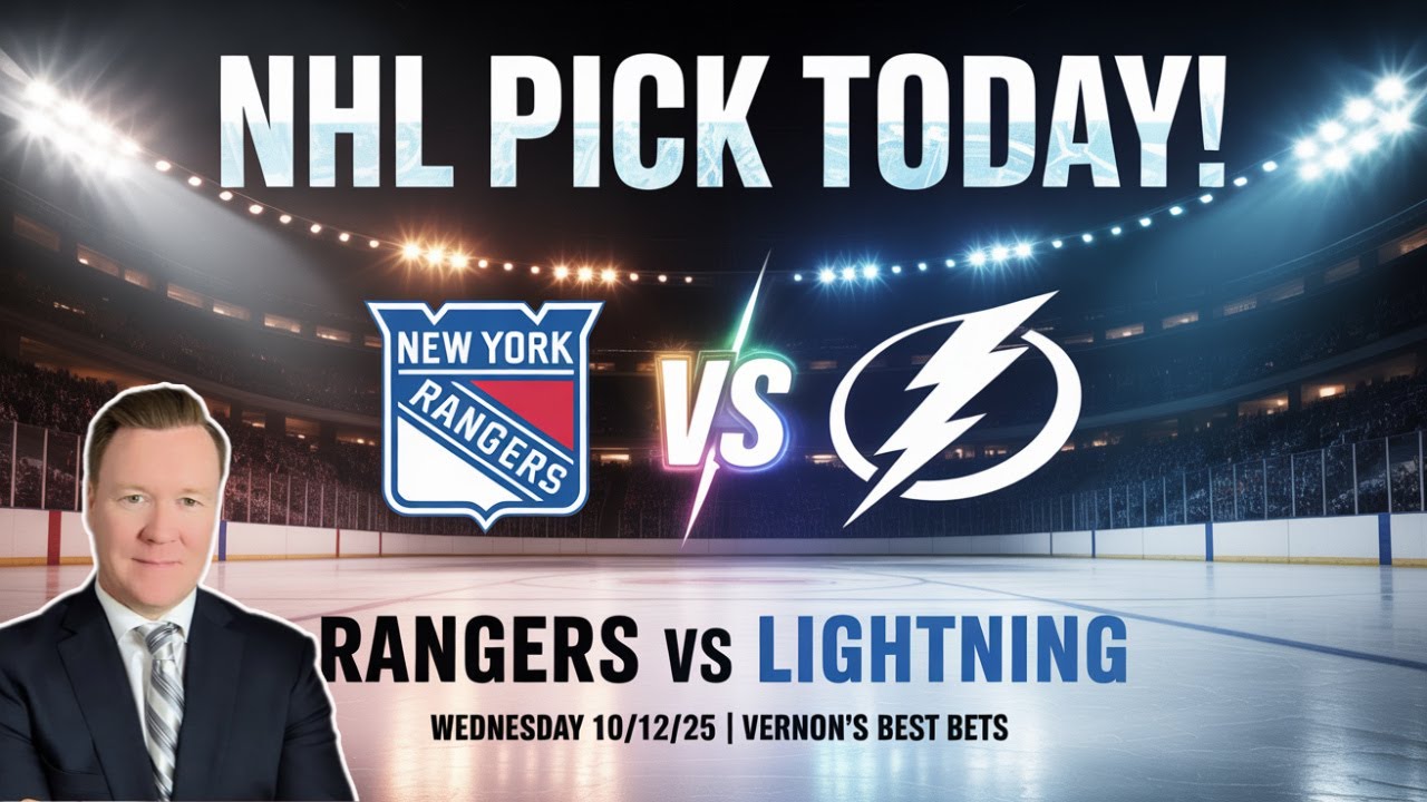 New York Rangers vs Tampa Bay Lightning - NHL Pick l Wednesday 10/12/25 l Vernon’s Best Bets, Picks