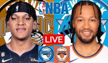 LIVE: ORLANDO MAGIC vs NEW YORK KNICKS | NBA | PLAY BY PLAY | SCOREBOARD