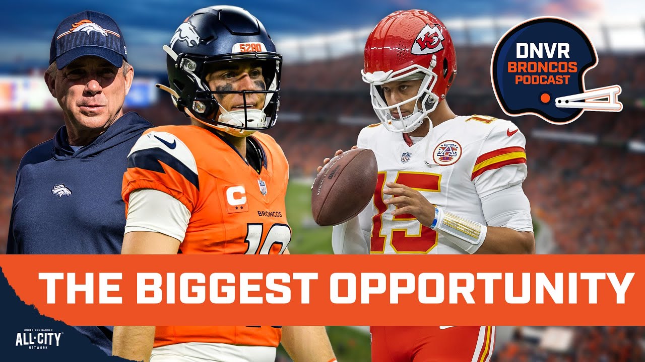 Brian Baldinger: The MASSIVE opportunity the Denver Broncos have vs the Chiefs & Patrick Mahomes