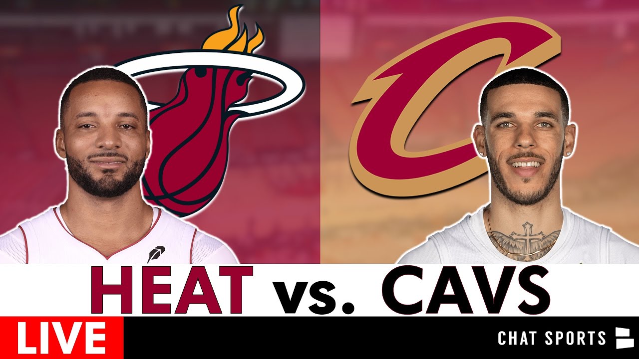 Heat vs. Cavaliers Live Streaming Scoreboard, Play-By-Play, Highlights | NBA League Pass Stream