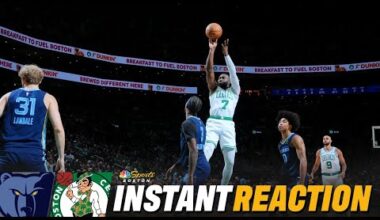 INSTANT REACTION: C's bounce back with all-around team effort in BLOW OUT WIN vs. the Grizzlies 😮‍💨