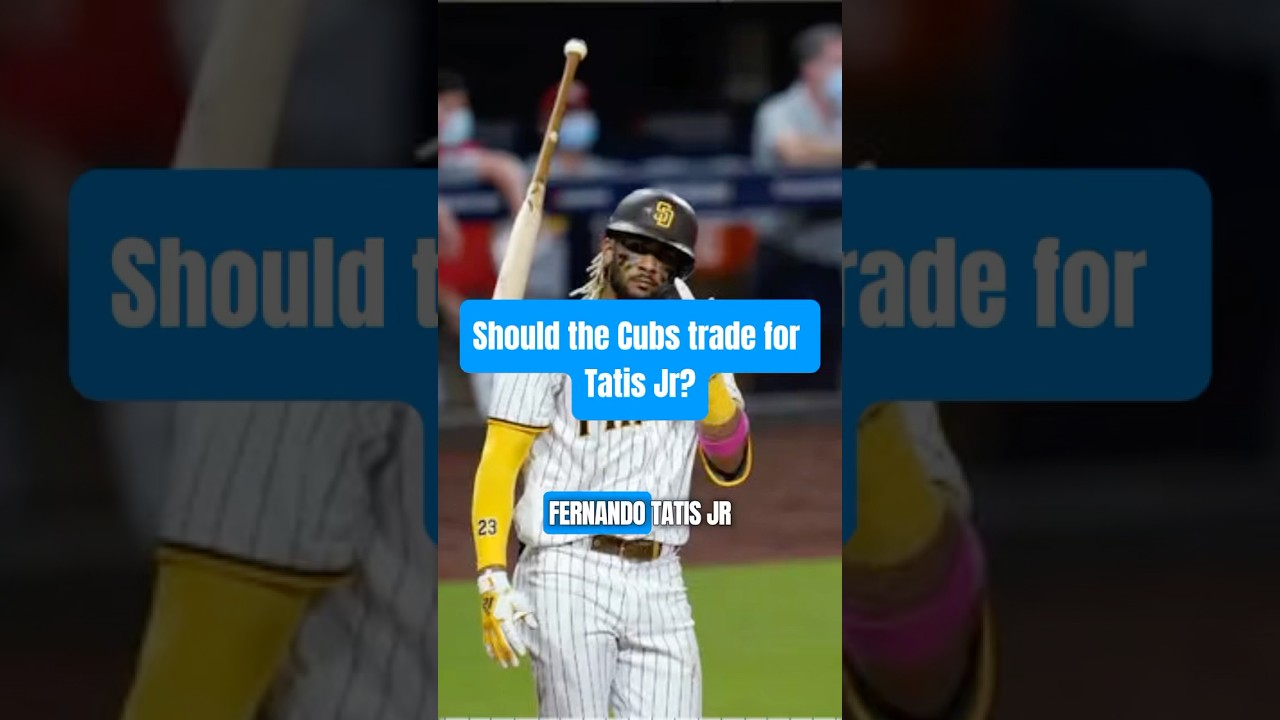 A Cubs BLOCKBUSTER TRADE for Fernando Tatis Jr 🤔