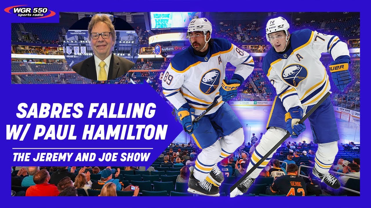 Sabres NEED More from Top Players w/ Paul Hamilton | The Jeremy and Joe Show