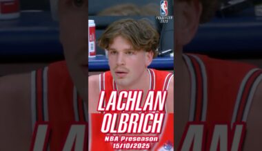 🇦🇺 Lachlan Olbrich Impresses in a Very Quick Preseason Run 🏀