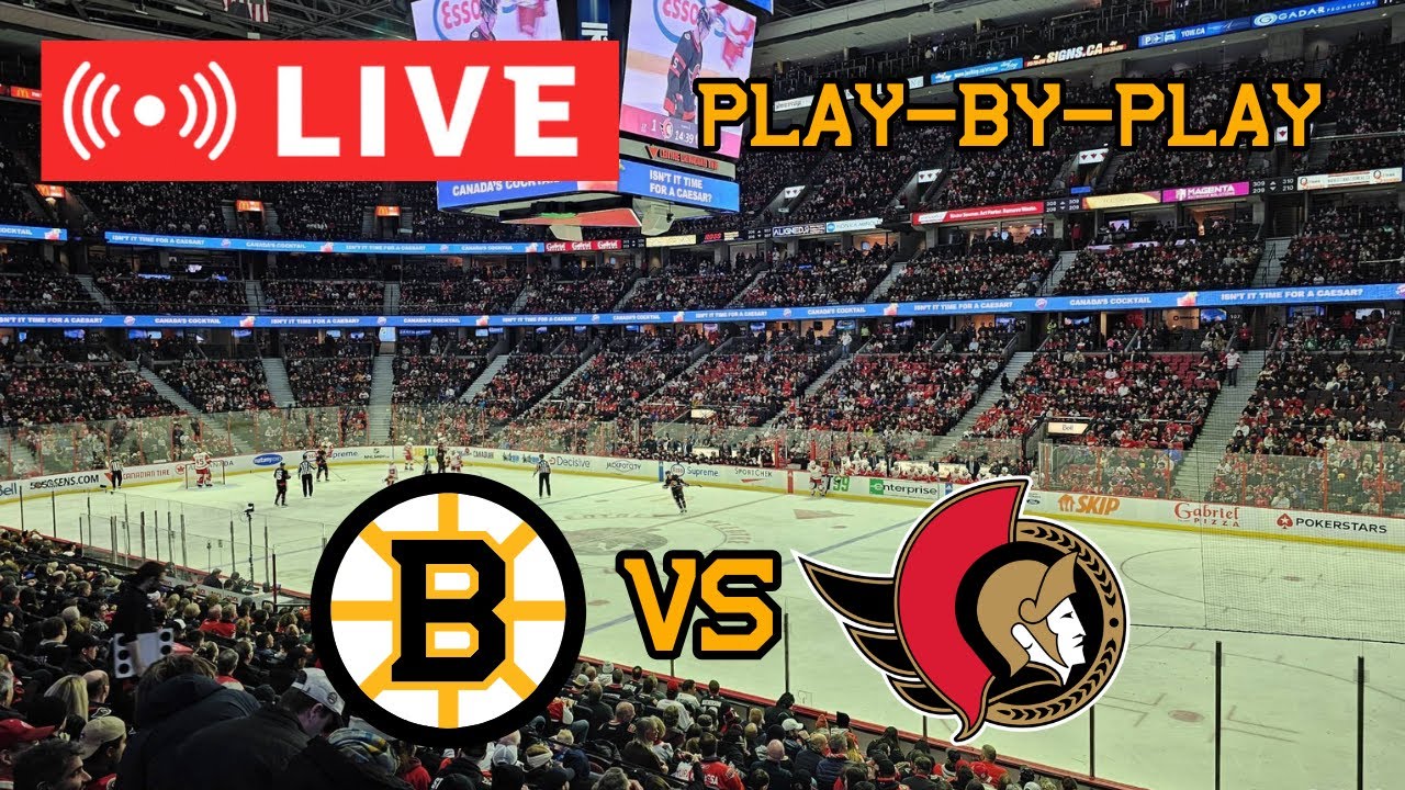 LIVE: Boston Bruins VS Ottawa Senators Commentary/Scoreboard!! #nhlbruins