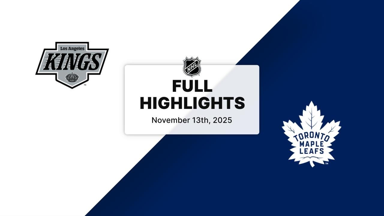 NHL Highlights | Kings vs. Maple Leafs | November 13, 2025