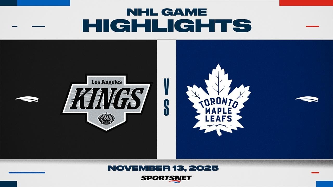 NHL Highlights | Kings vs. Maple Leafs - November 13, 2025