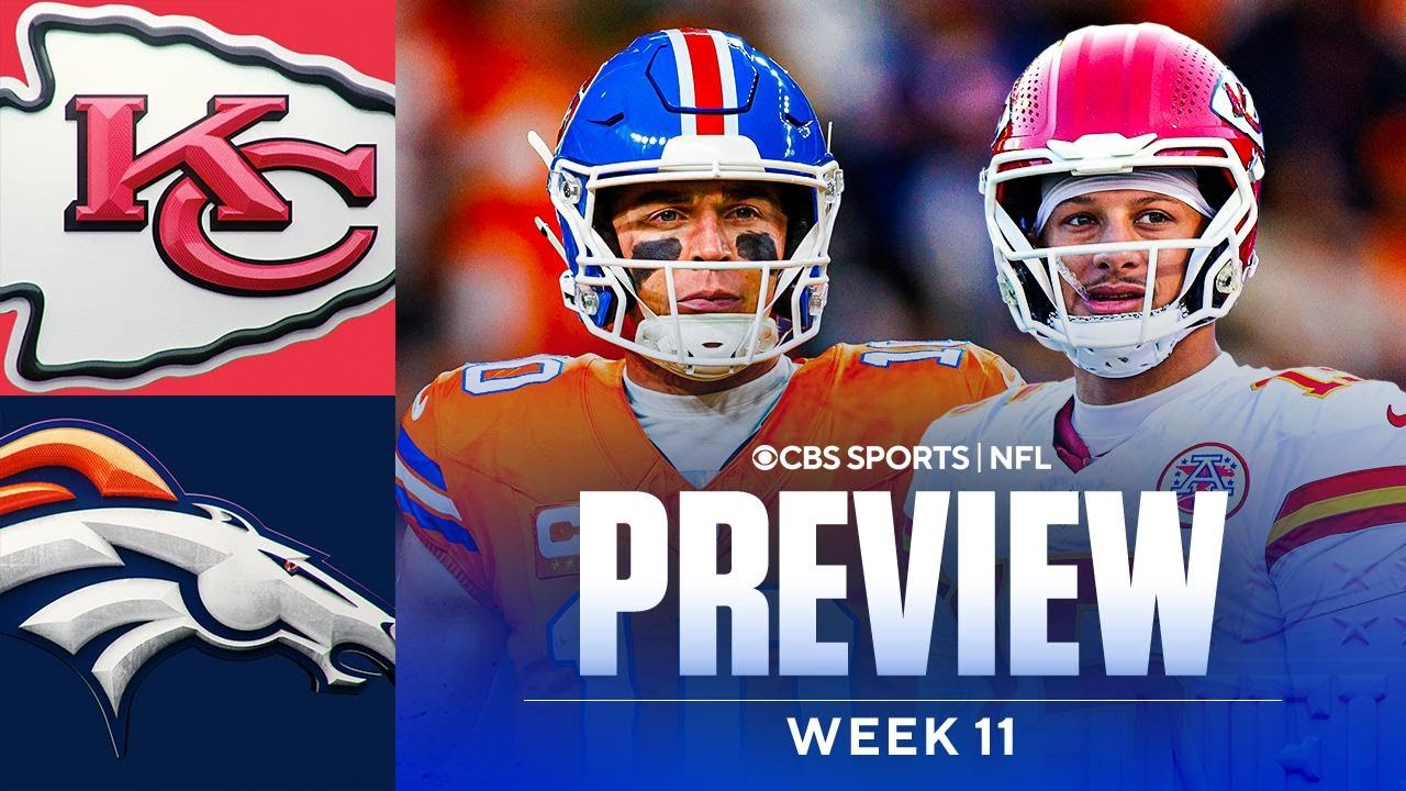 Chiefs vs Broncos Game Preview: Biggest Storylines & Predictions | NFL Week 11