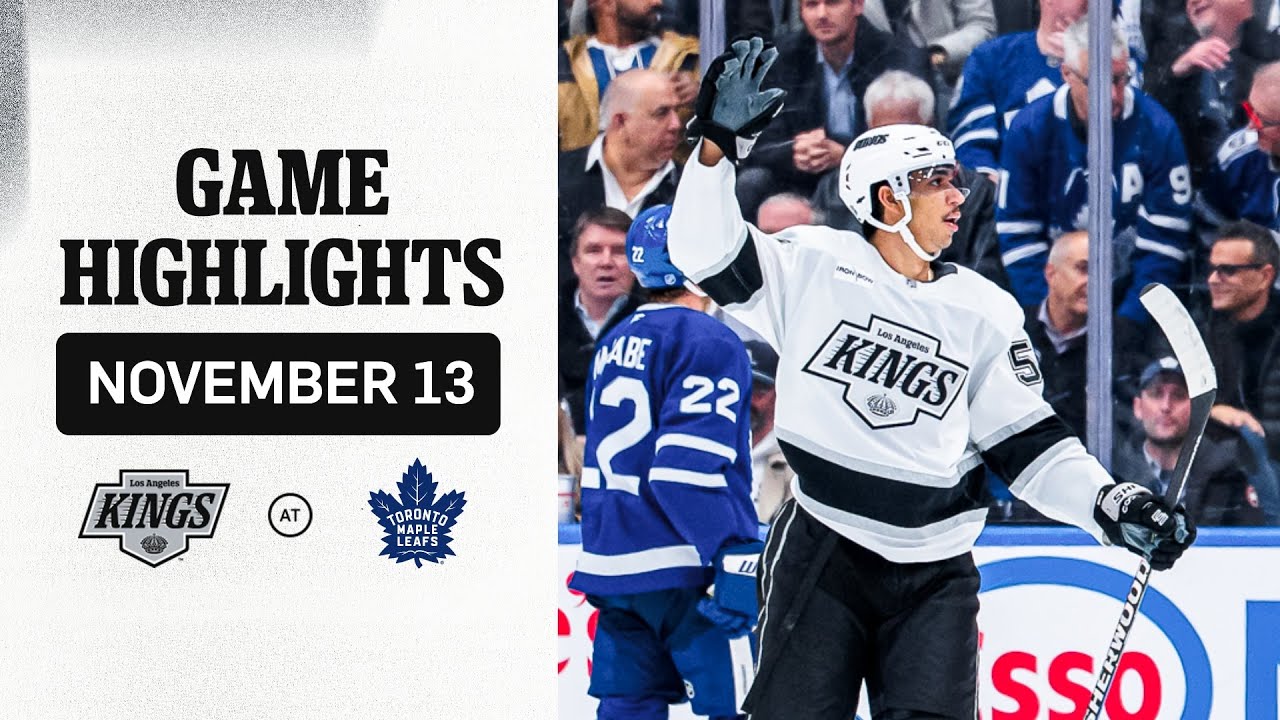 HIGHLIGHTS: LA Kings at Toronto Maple Leafs | 11.13.25 NHL Regular Season