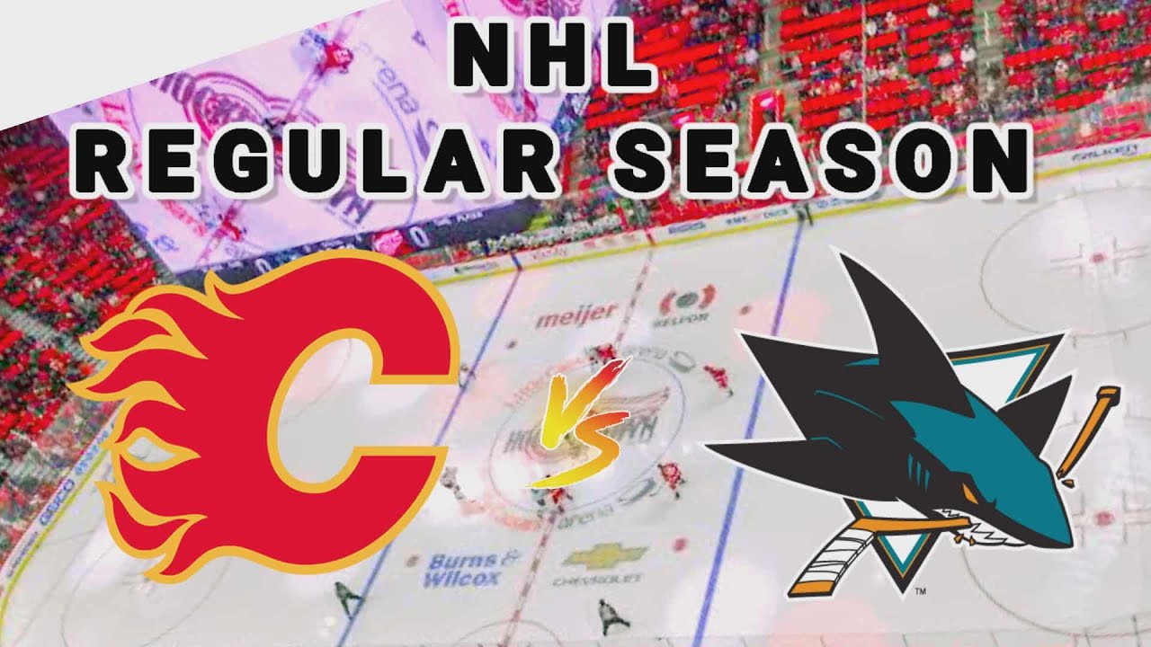 Calgary Flames vs San Jose Sharks | 2025 NHL Regular Season Live Play by Play Score