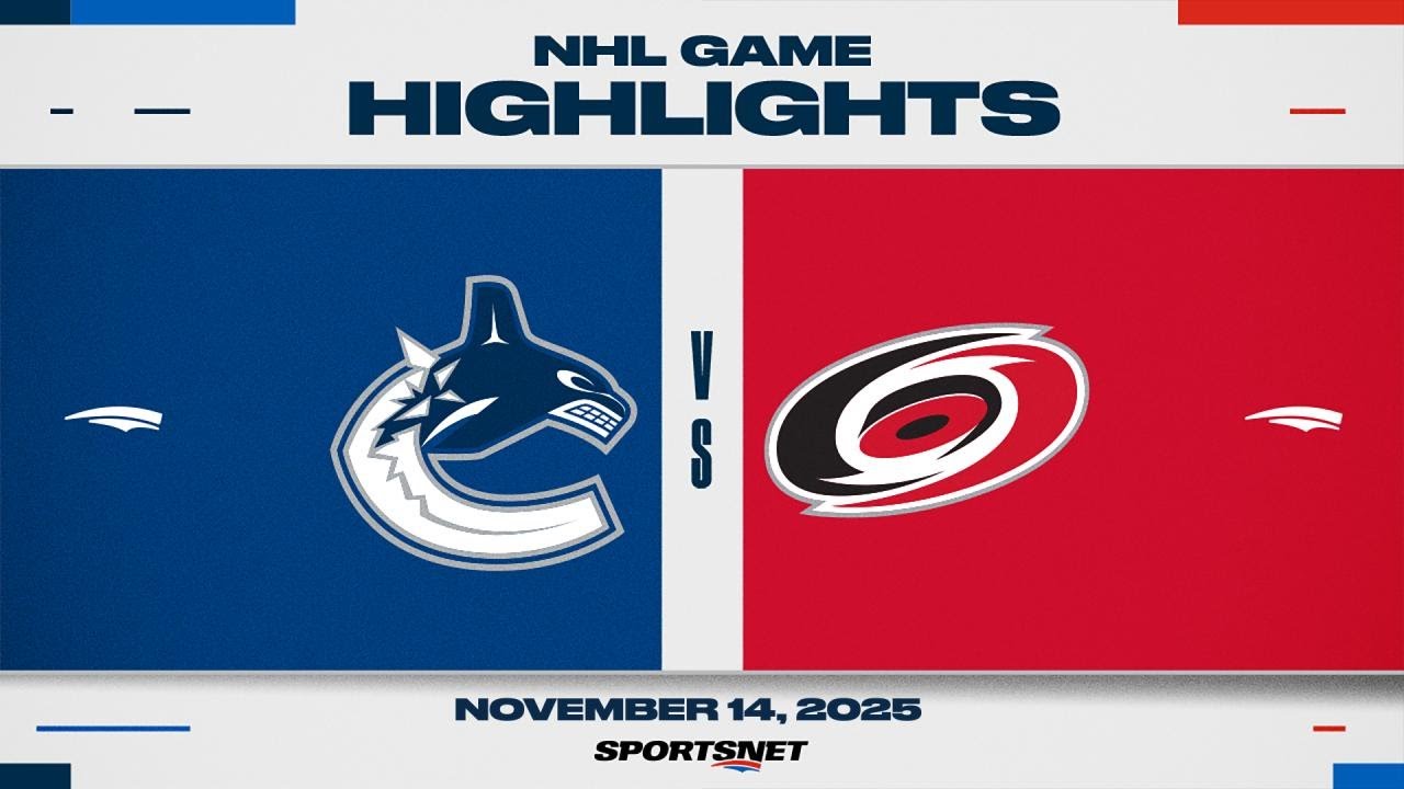 NHL Highlights | Canucks vs. Hurricanes - November 14, 2025