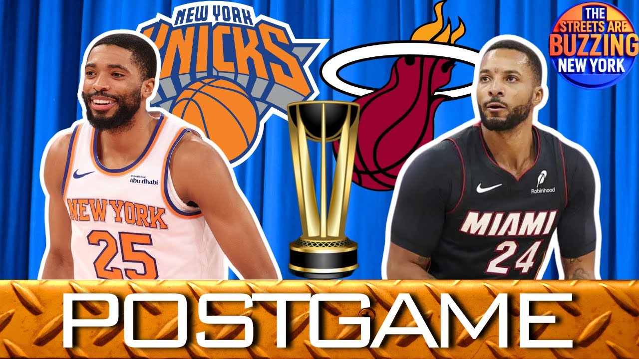 KNICKS HEAT POSTGAME GM 12 Highlights, Analysis, Grades, Chat Shouts
