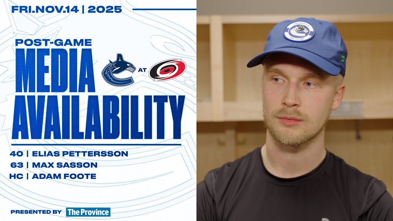 Elias Pettersson, Max Sasson & Adam Foote Post-Game Media | Canucks at Hurricanes (Nov 14, 2025)