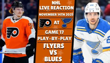 Flyers vs Blues 🏒 Live Reaction & Play-by-Play!