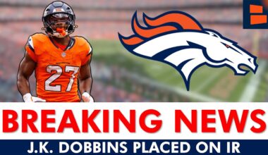 🚨CONFIRMED: J.K. Dobbins Out For The Season | Denver Broncos Injury News