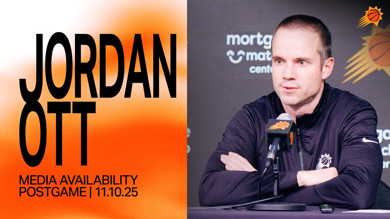 Jordan Ott Postgame Media Availability | Phoenix Suns