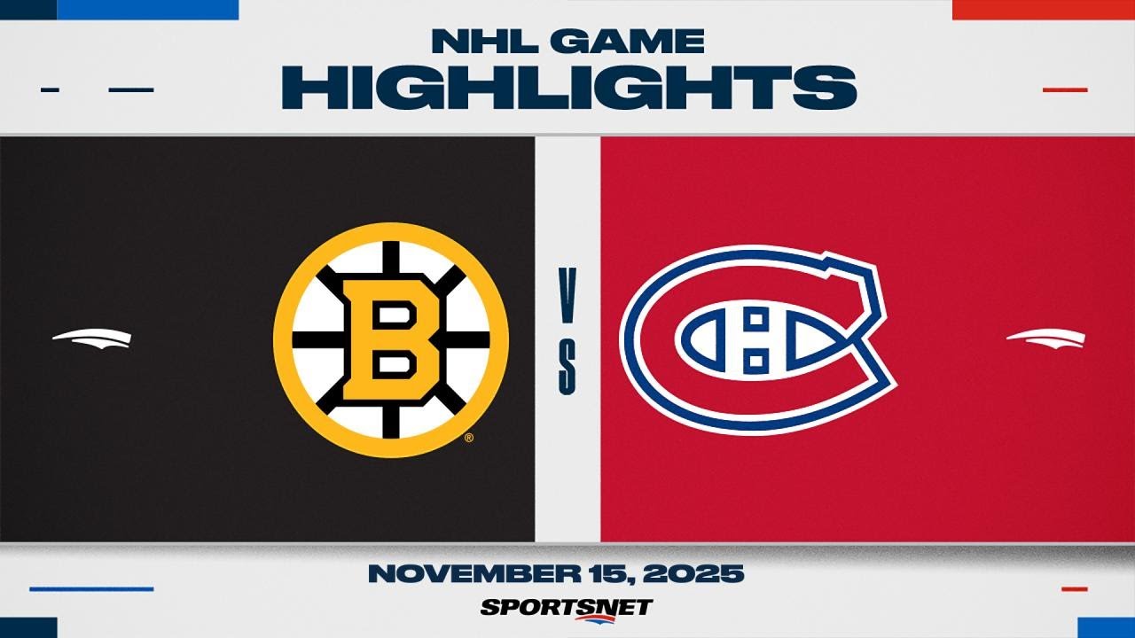 NHL Highlights | Bruins vs. Canadiens - November 15, 2025