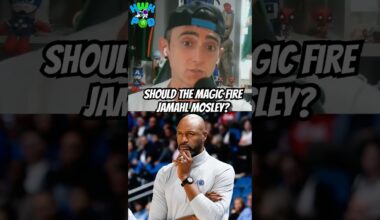 Should The Orlando Magic Fire Jamahl Mosley?