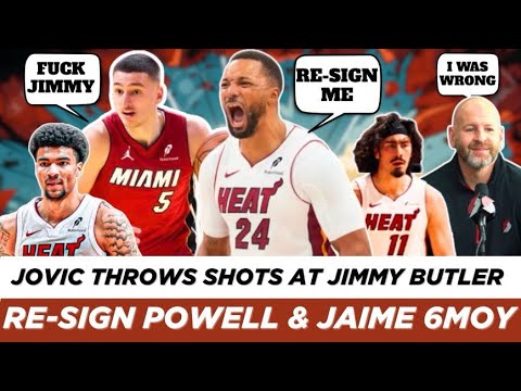 Nikola Jovic CALLS OUT Jimmy! Joe Cronin Was WRONG About the Miami Heat! Re-Sign Powell NOW!