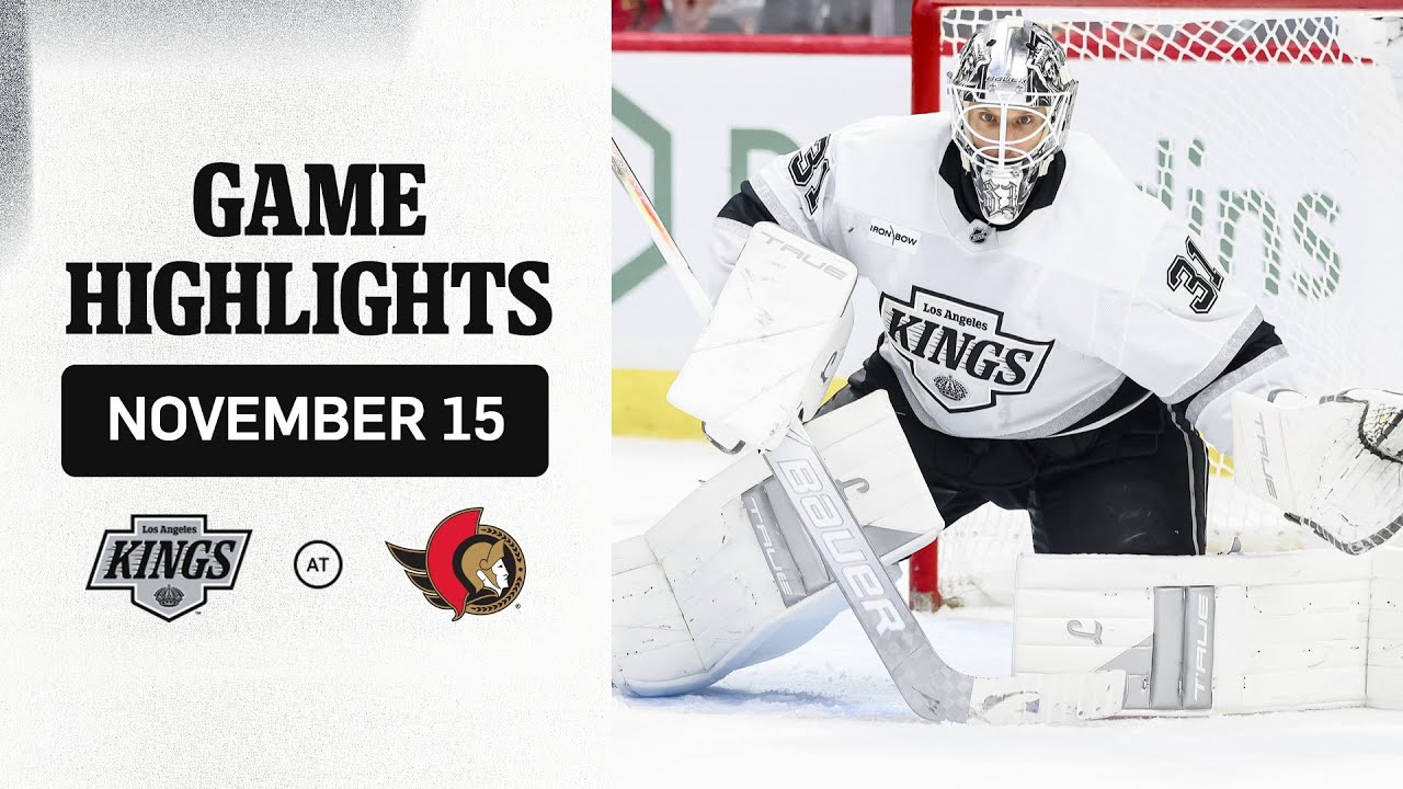 HIGHLIGHTS: LA Kings at Ottawa Senators | 11.15.25 NHL Regular Season