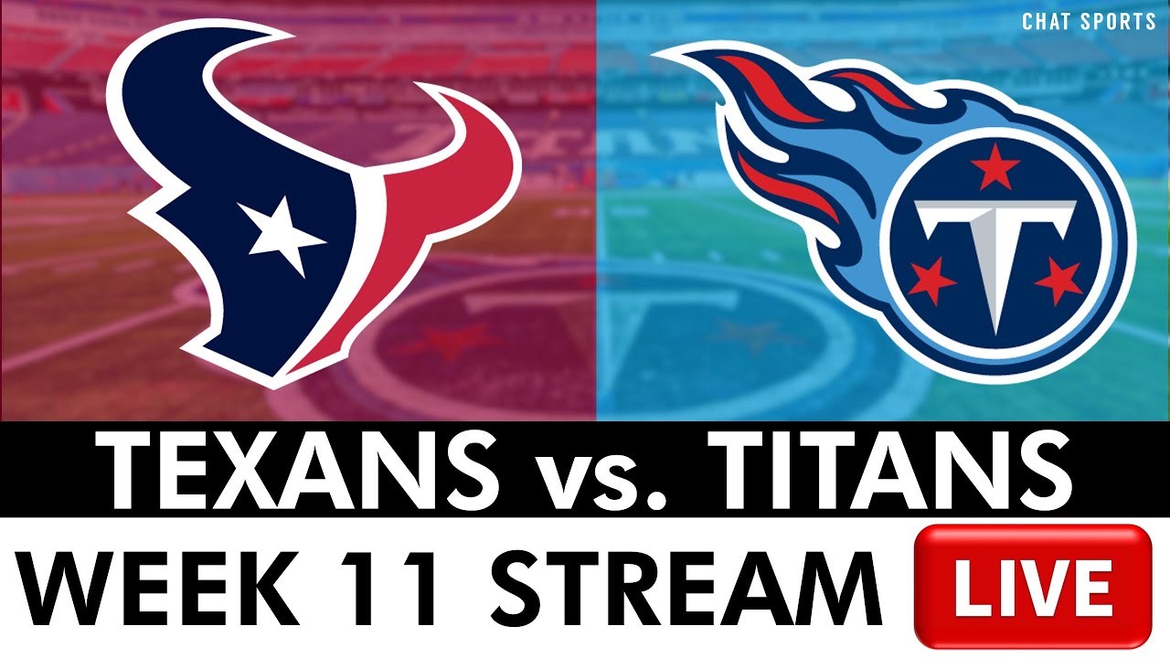 Texans vs. Titans Free Streaming Scoreboard, Play-By-Play & Highlights | NFL Week 11 Live On FOX