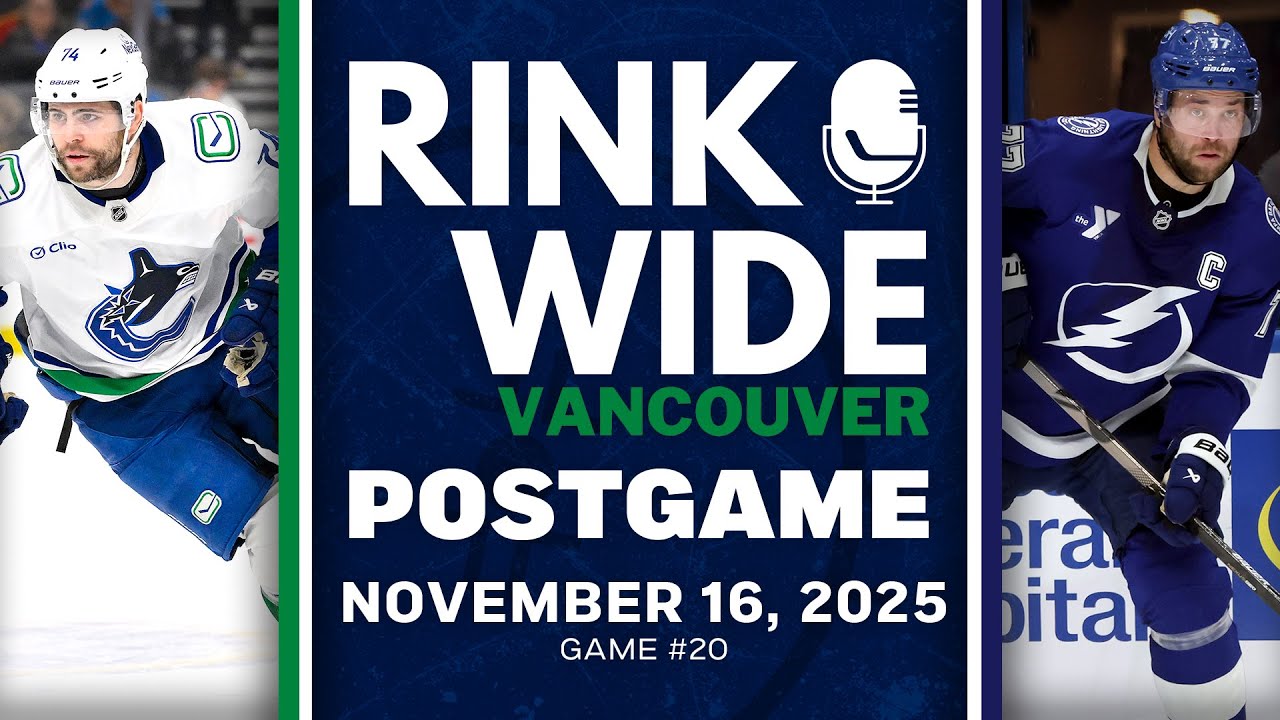 RINK WIDE POST-GAME: Vancouver Canucks at Tampa Bay Lightning | Game #20 - Nov. 16, 2025