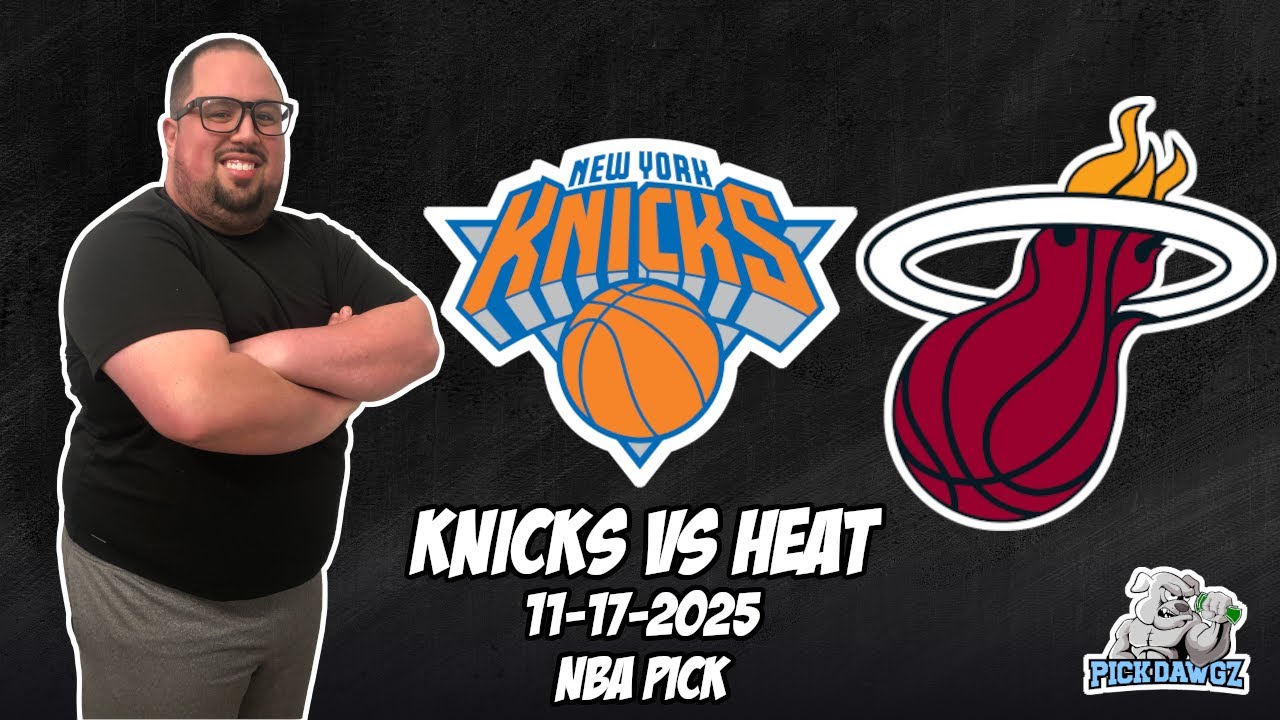 New York Knicks vs Miami Heat 11/17/25 NBA Free Picks & Prediction | NBA Betting Tips