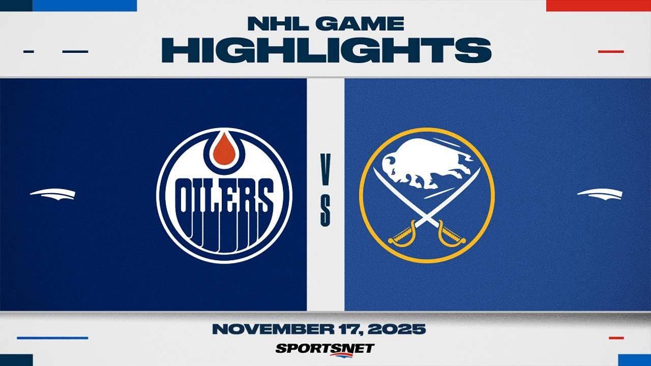 NHL Highlights | Sabres vs. Oilers - November 17, 2025
