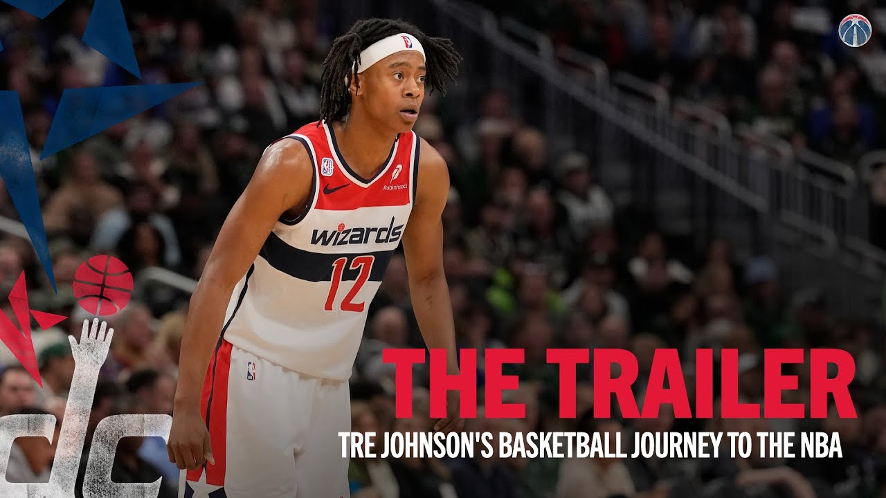 The Trailer: Tre Johnson's Basketball Journey to the NBA