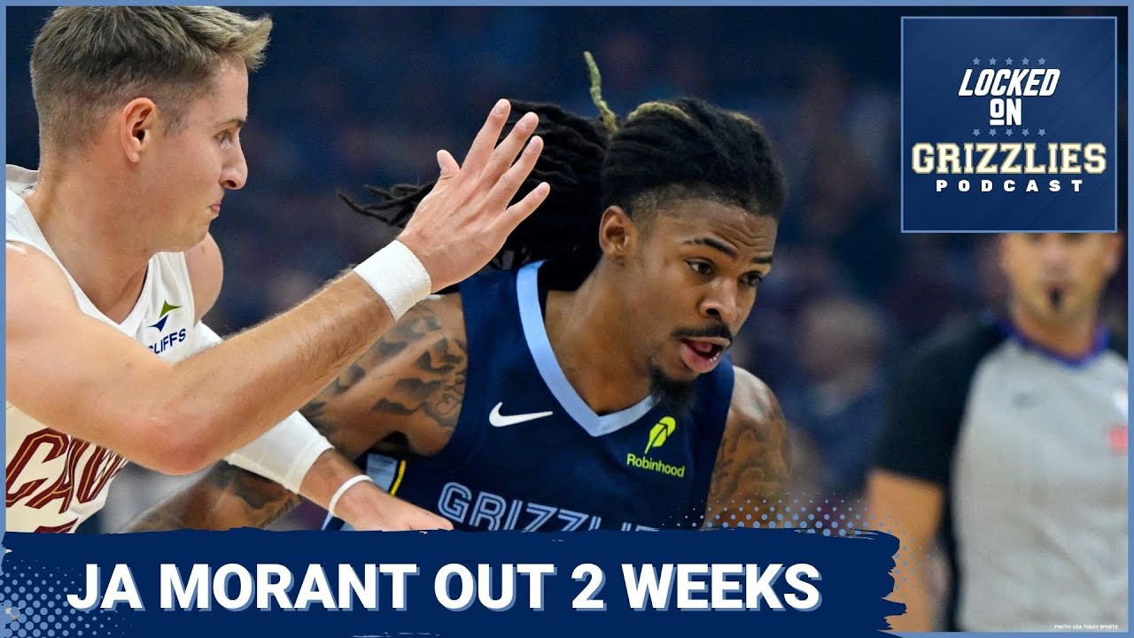 What's next for Memphis Grizzlies after Ja Morant injury update, Cedric Coward restriction