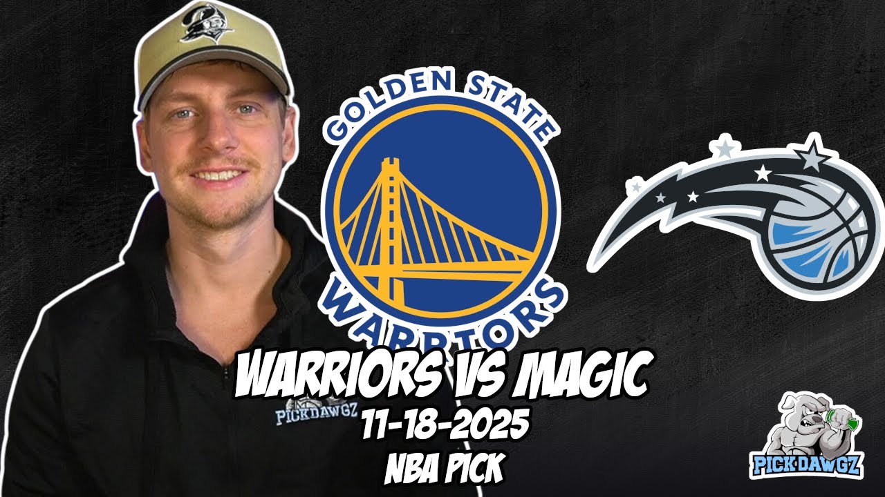Golden State Warriors vs Orlando Magic 11/18/25 NBA Free Picks & Prediction | NBA Betting Tips