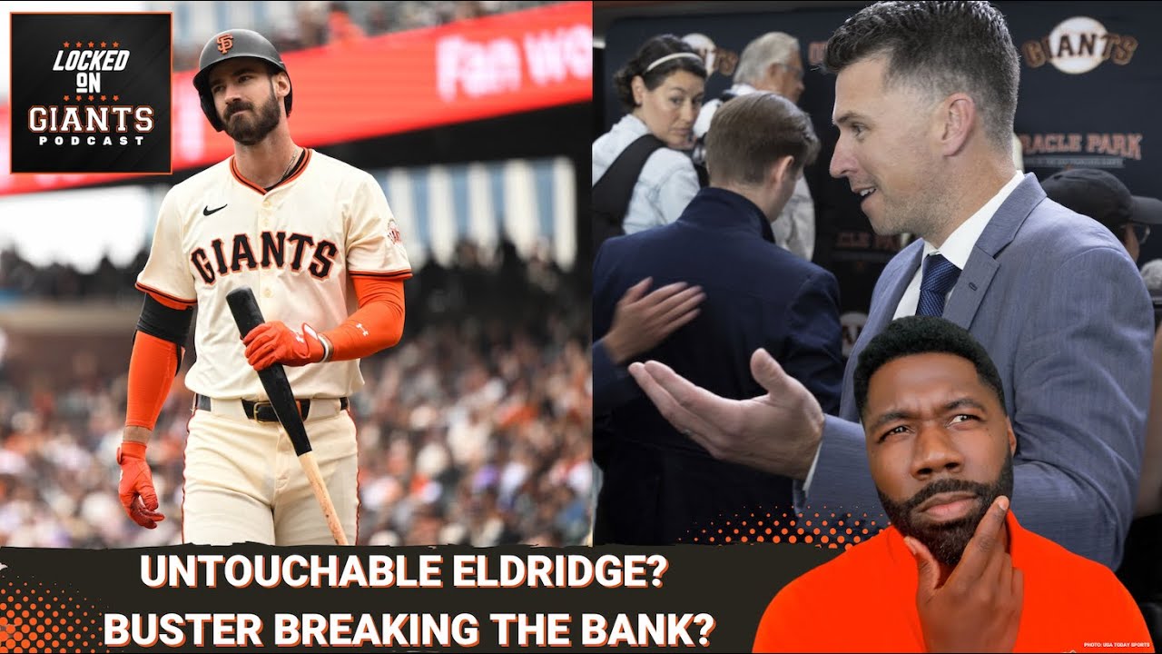 GIANTS TRADE BUZZ: Bryce Eldridge may NOT be UNTOUCHABLE | Posey on Spending | Justin Dean Profile