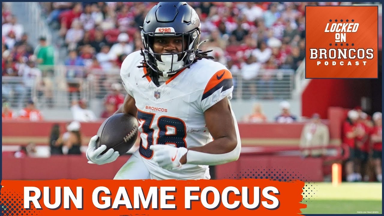 TURNAROUND: Denver Broncos RUN GAME Should Be FOCUS of the Bye Week