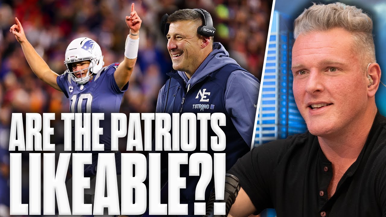 Are The 2025 Patriots... Actually Likeable?! | Pat McAfee Show