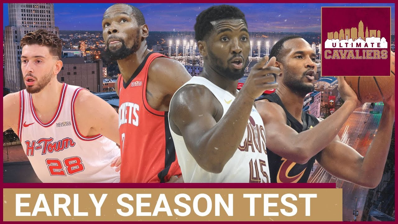 What will we learn about the Cleveland Cavaliers from their matchup w/ the Houston Rockets?