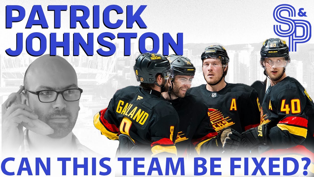 Patrick Johnston: How urgent is the situation for the Canucks? A look at their defensive struggles