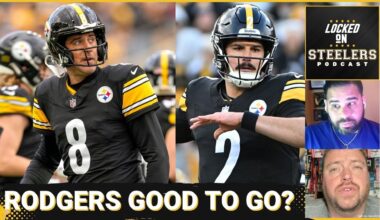 Steelers' Aaron Rodgers Good to Play? Or Mason Rudolph Time? | James Pierre, Kyle Dugger Great Fits?