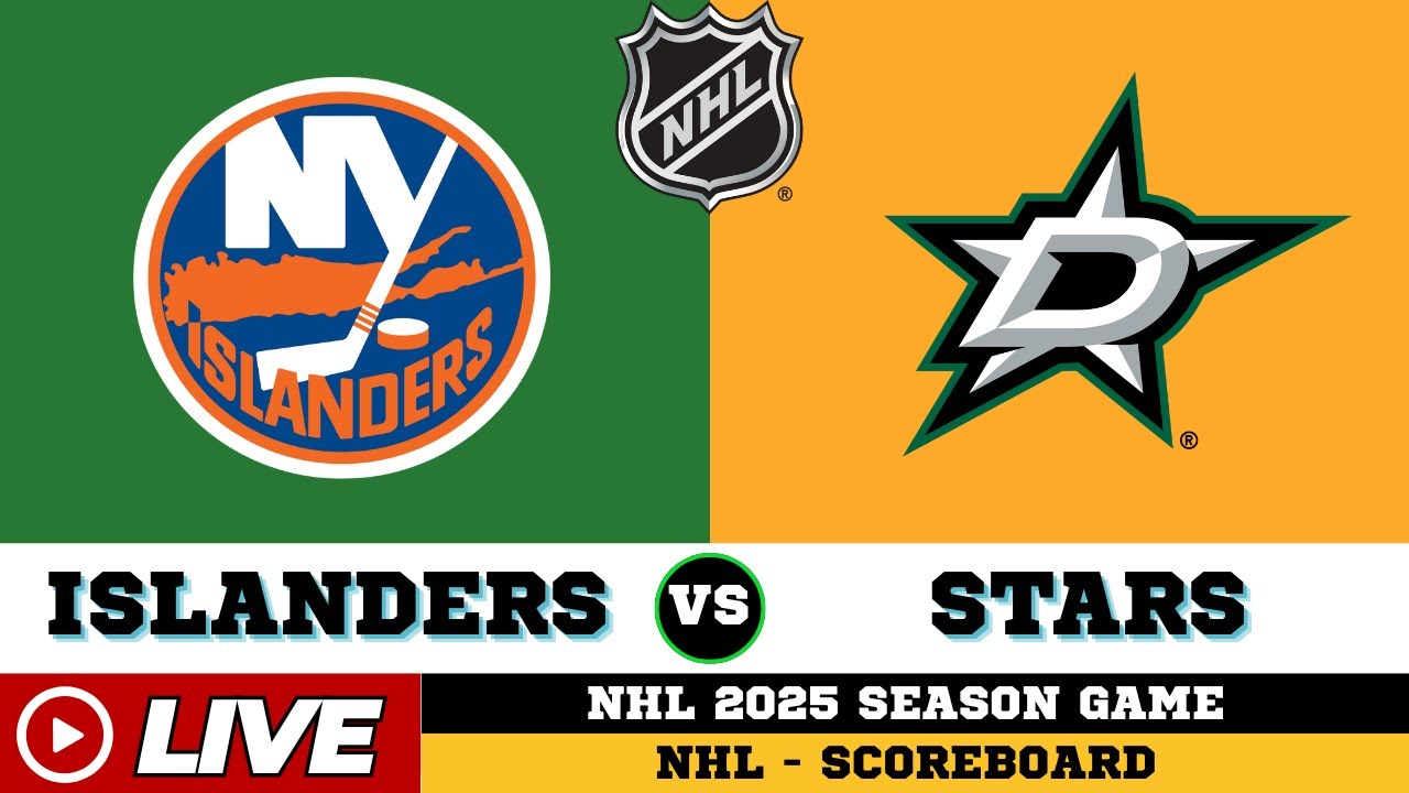 🔴LIVE : New York Islanders Vs Dallas Stars | NHL 2025 | NHL Live SCOREBOARD