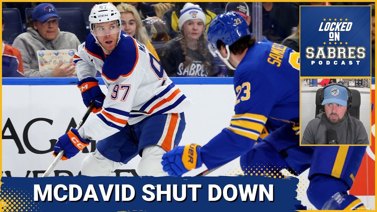 The Buffalo Sabres shut down Connor McDavid and the Oilers in four-goal win